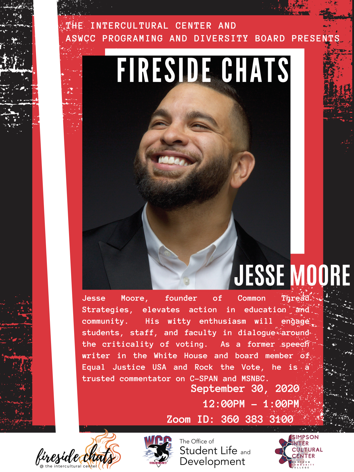 Intercultural Center and ASWCC Programming and Diversity Board presents Jesse Moore, founder of Common  Thread Strategies.  Jesse elevates action in education and community.  His witty enthusiasm will engage students,  staff, and faculty in dialogue around the criticality of voting.  As a former speech writer in the White House and  board member of Equal Justice USA and Rock the Vote, he is a trusted commentator on C-SPAN and MSNBC. September 30 at 12:00pm zoom 3603833100