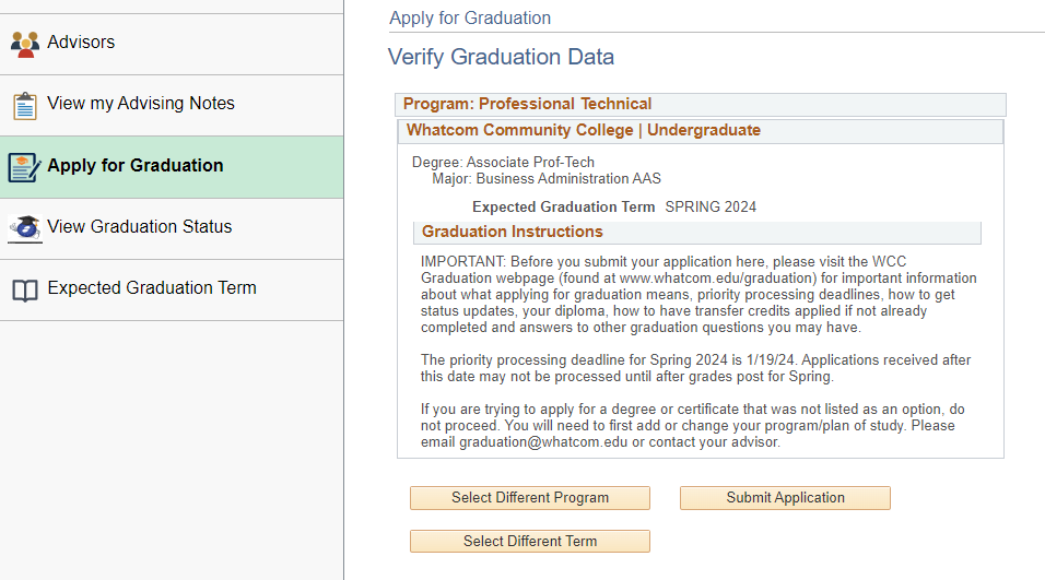 A screenshot of ctcLink process to apply for graduation. This step shows students how to select the expected graduation term, read all instructions and then click to continue. After that you would verify graduation data.